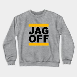 JAGOFF Crewneck Sweatshirt